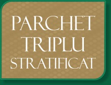 Parchet triplustratificat